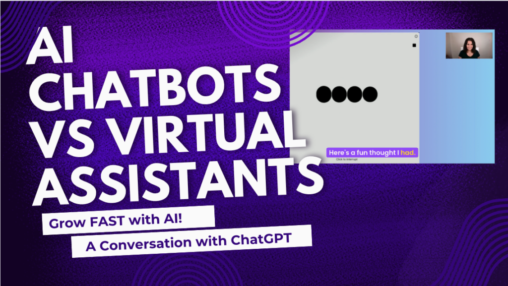 Unlocking Business Growth: The Power of AI Chatbots vs. Virtual Assistants